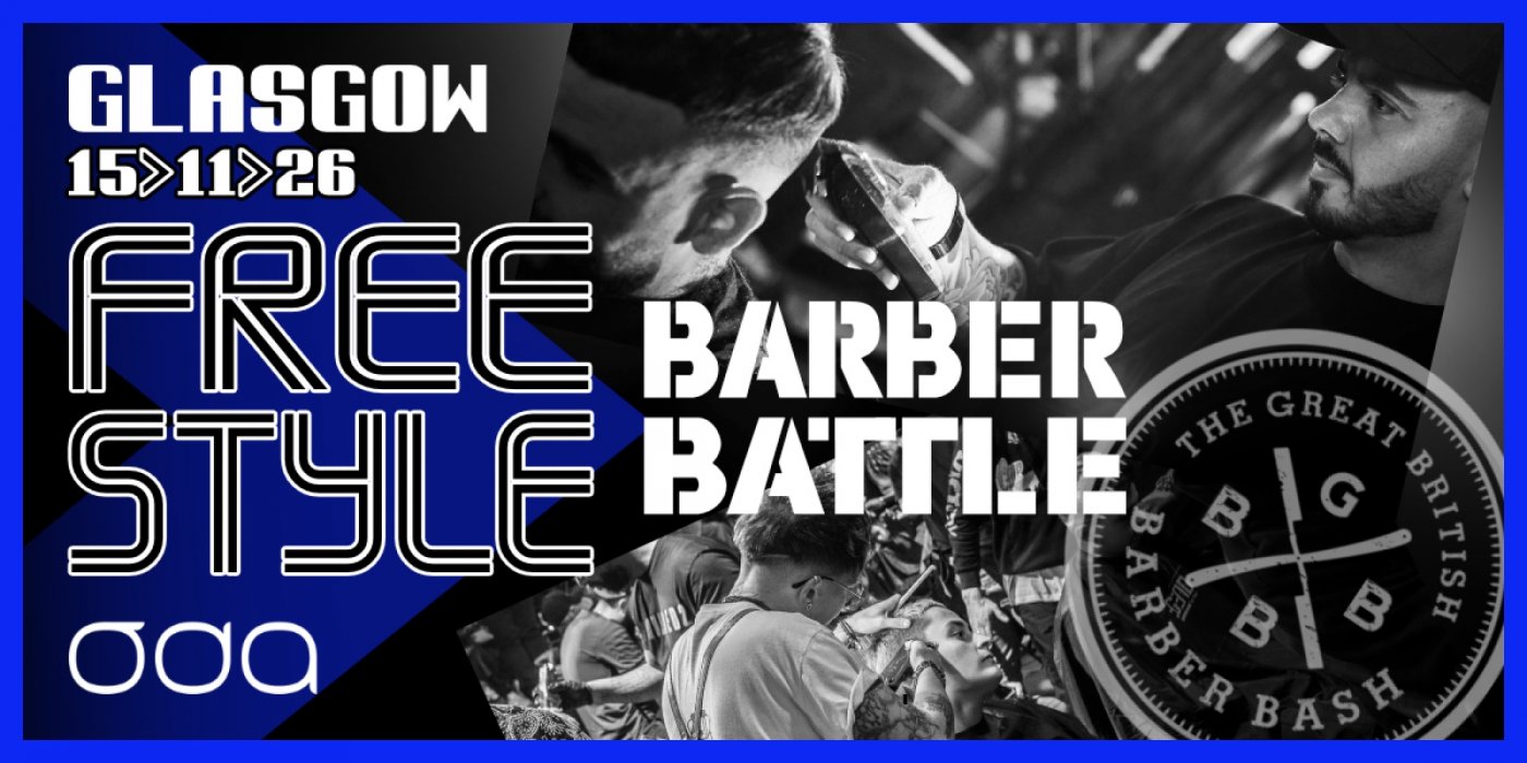 Barber Battle Glasgow – Freestyle Registration