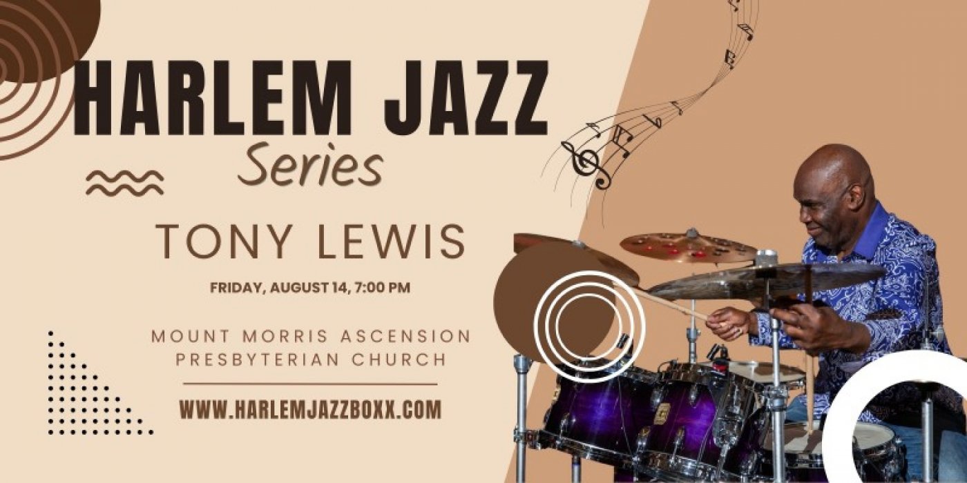 Harlem Jazz Series – Tony Lewis