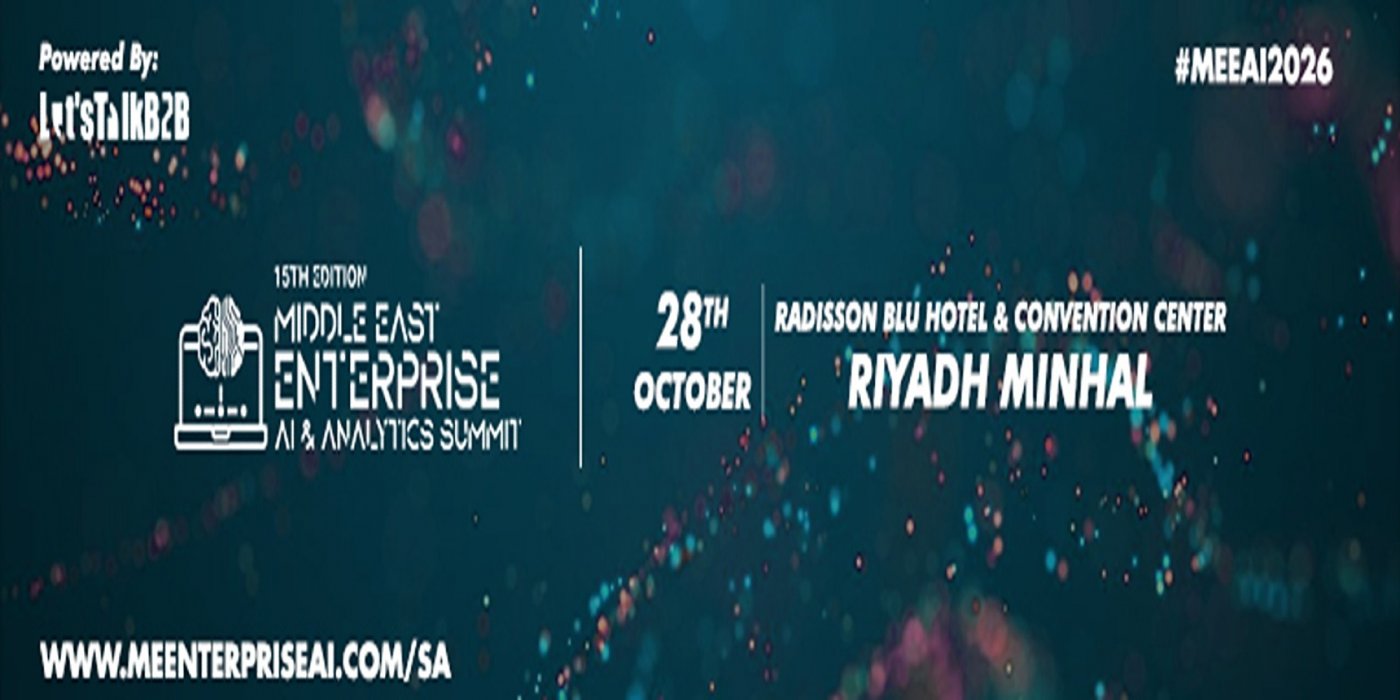15th Middle East Enterprise AI & Analytics Summit Tickets, Radisson Blu ...