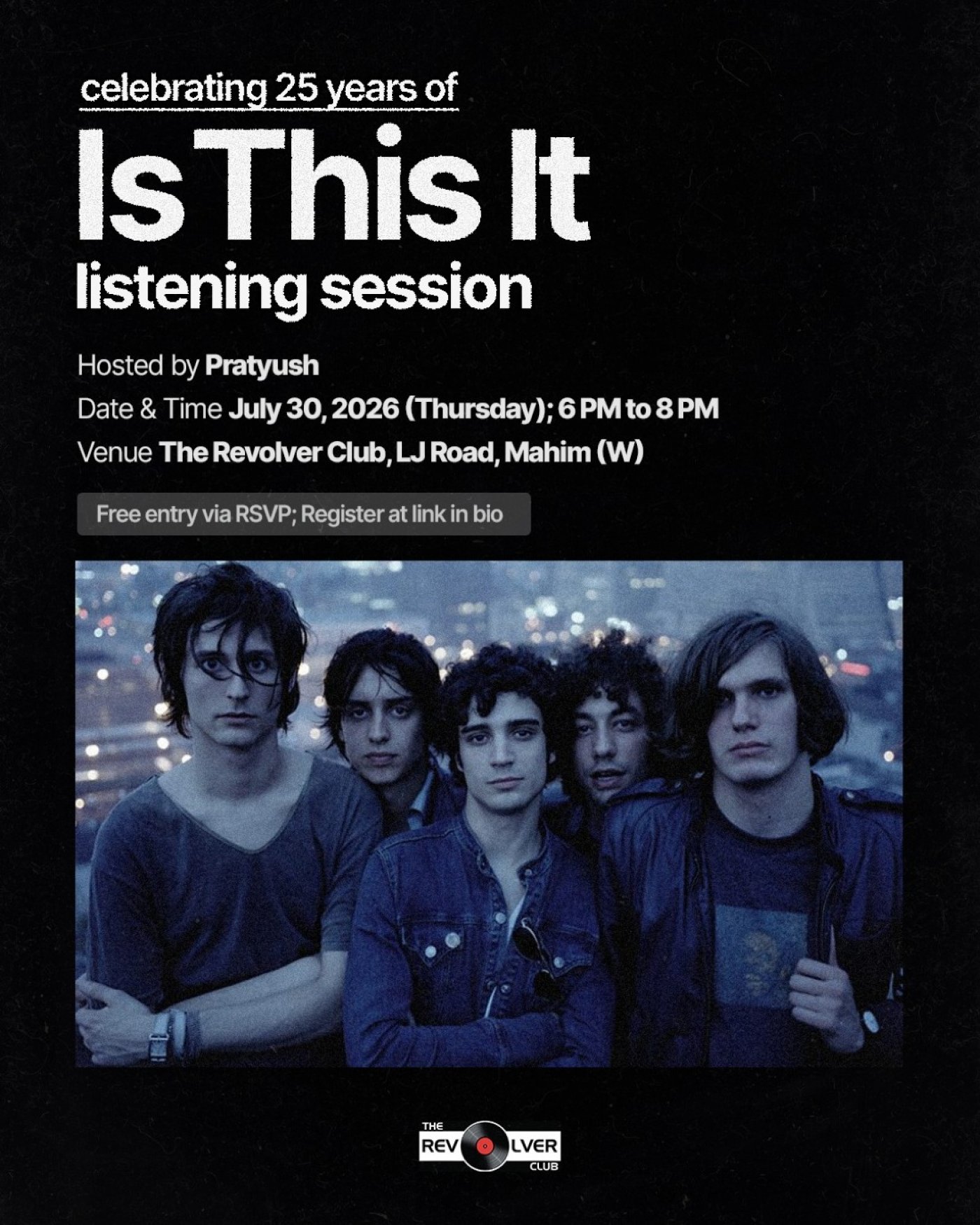 'Is This It' Listening Session