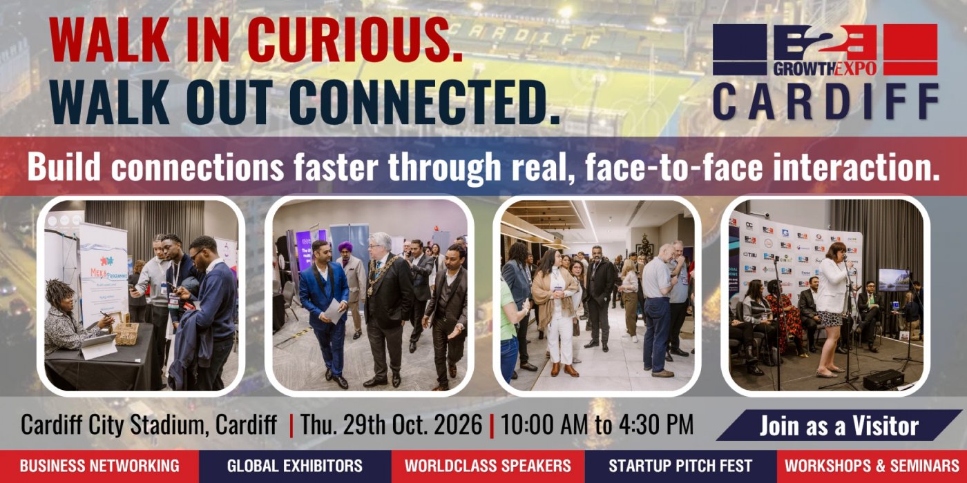 Cardiff B2B Growth Expo 2026 | Book Your Visitor Ticket At Premier B2B Show