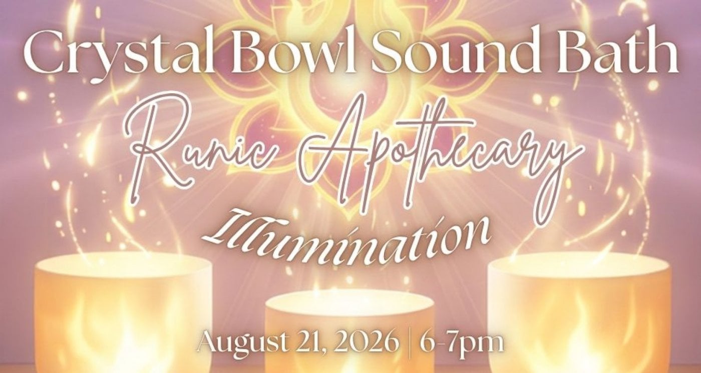 Crystal Bowl Sound Bath – Illumination
