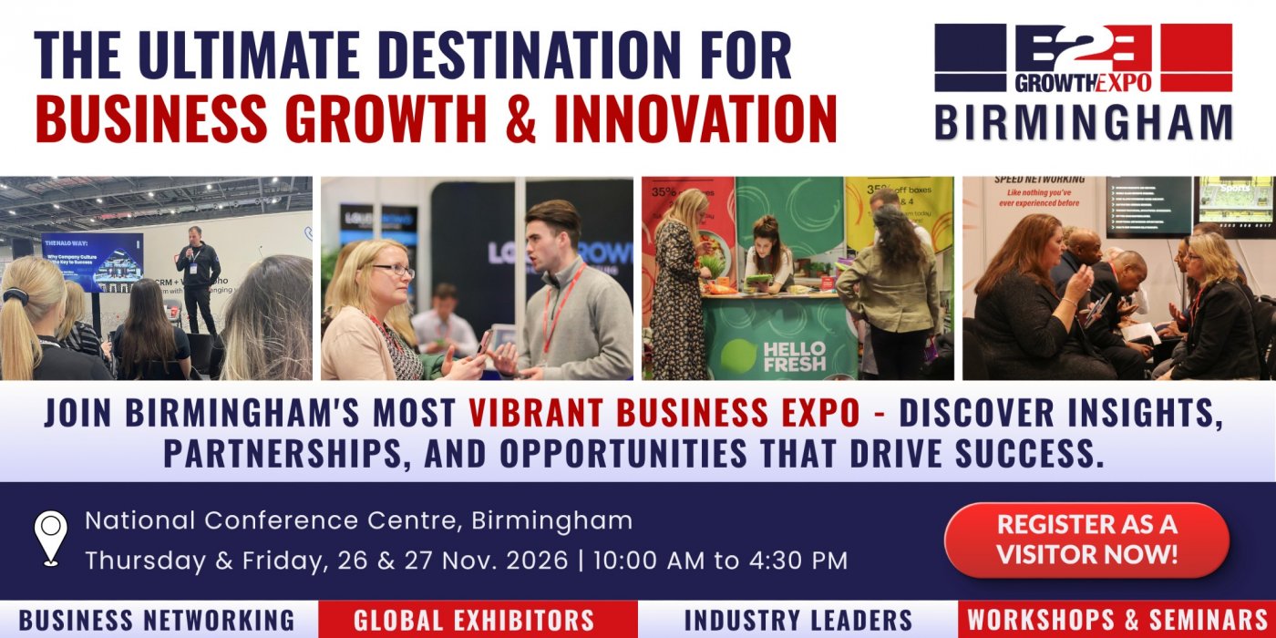 Birmingham B2B Growth Expo 2026| Book Your Visitors Ticket At B2B Show