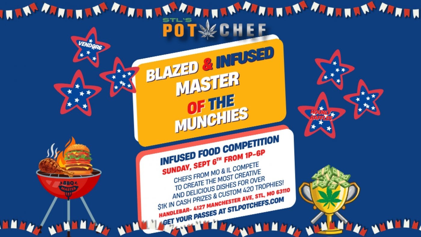 STL’s Pot Chef Presents: Blazed & Infused: Master of the Munchies