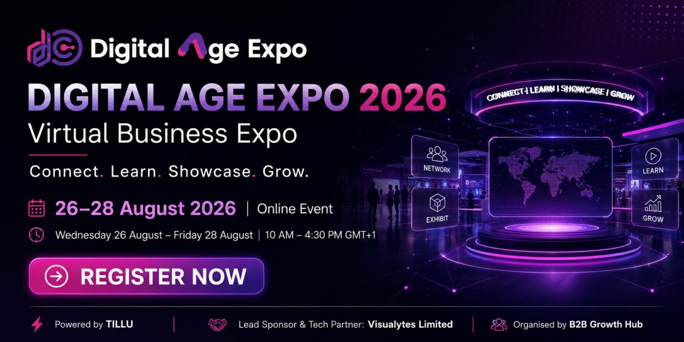 Digital Age Expo 26th – 28th August 2026 | Virtual Event