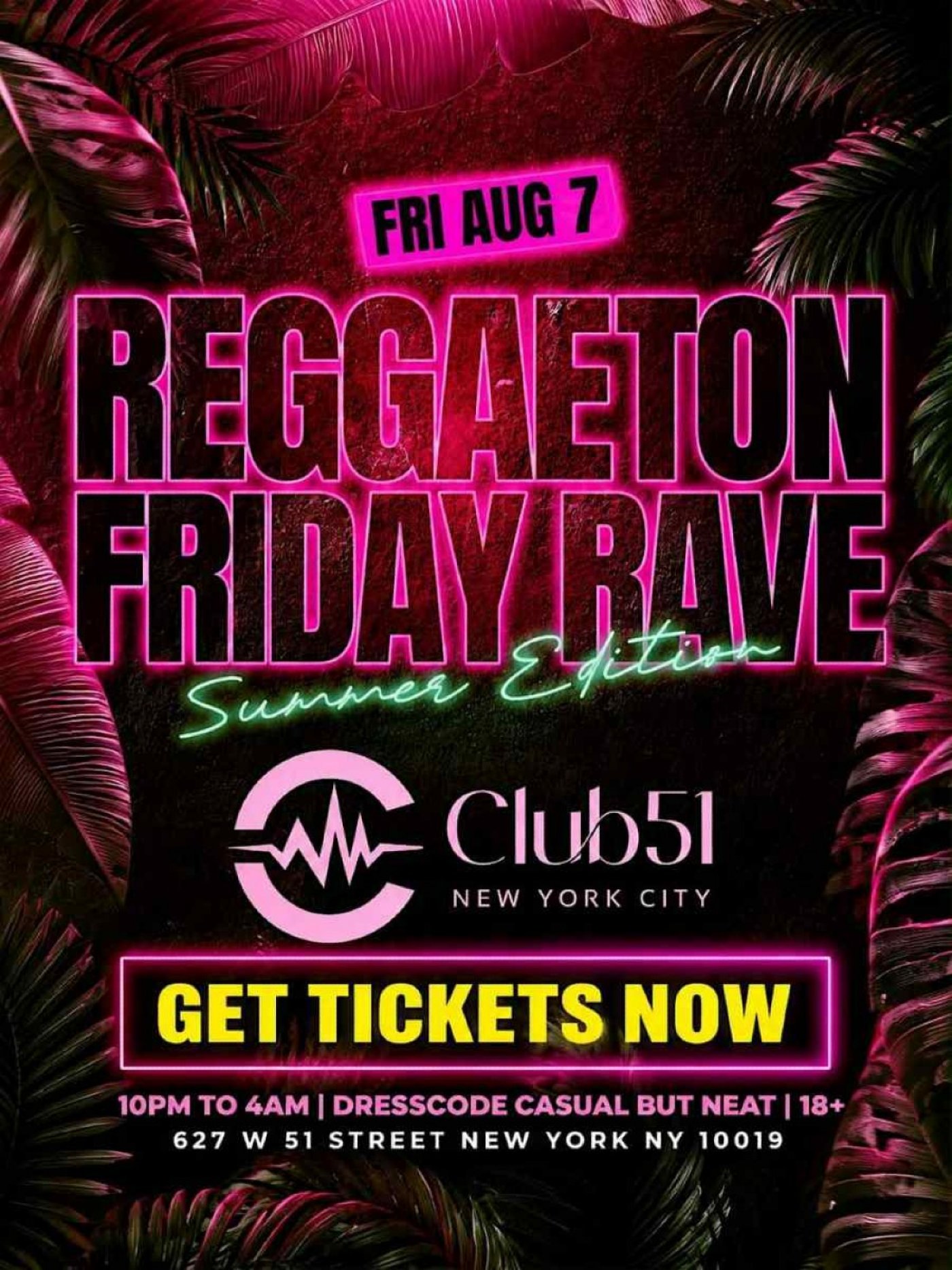 Reggaeton Friday Rave NYC at Club 51 | Friday Latin Party | Aug 7
