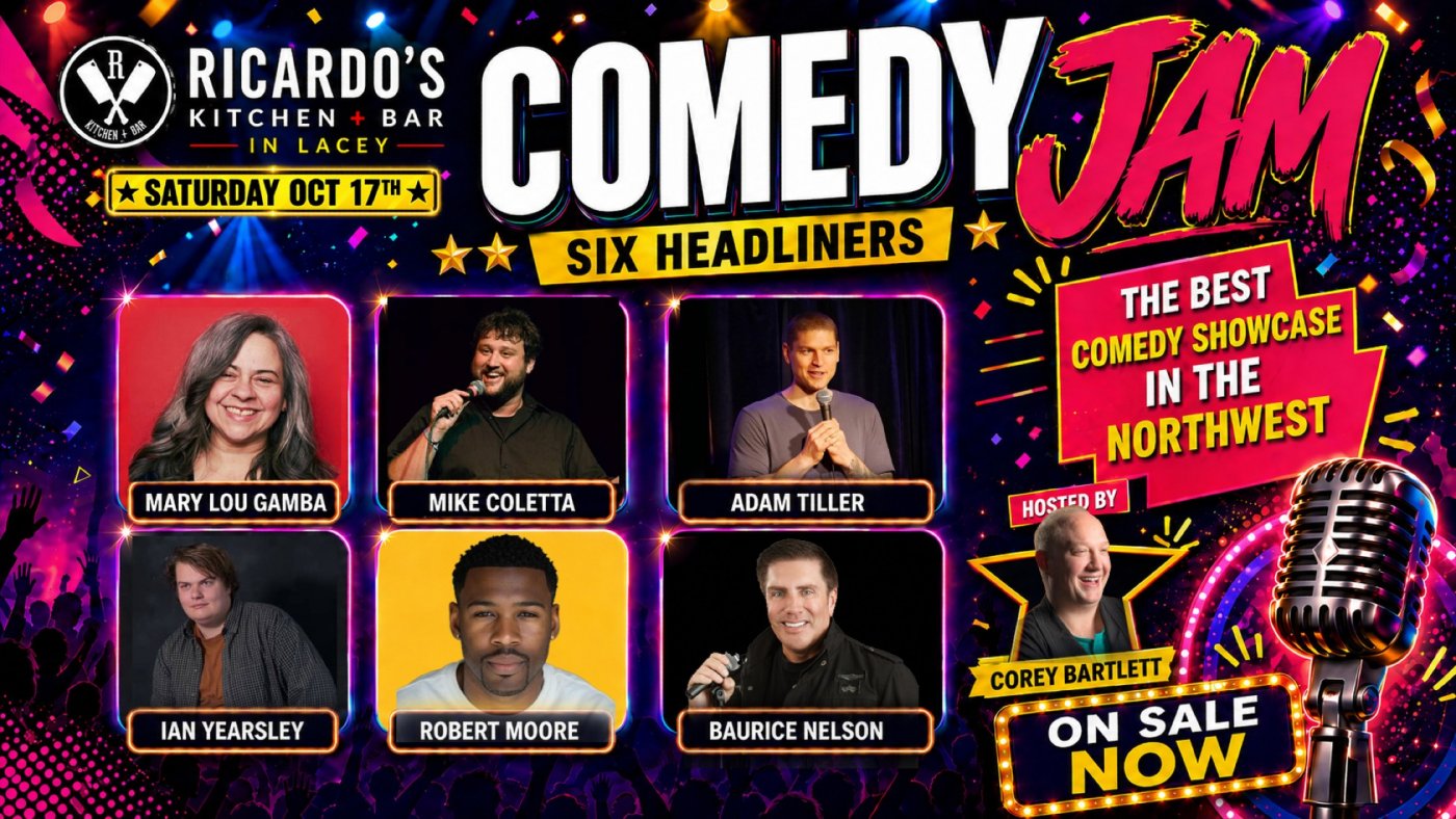 COMEDY JAM – SIX HEADLINERS – LACEY