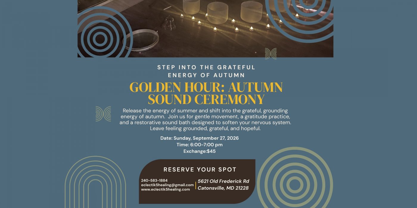 Golden Hour: Autumn Sound Ceremony