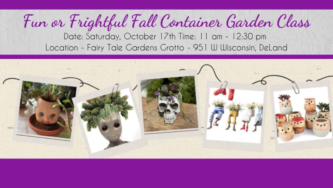 Fun OR Frightful Fall Container Garden Class