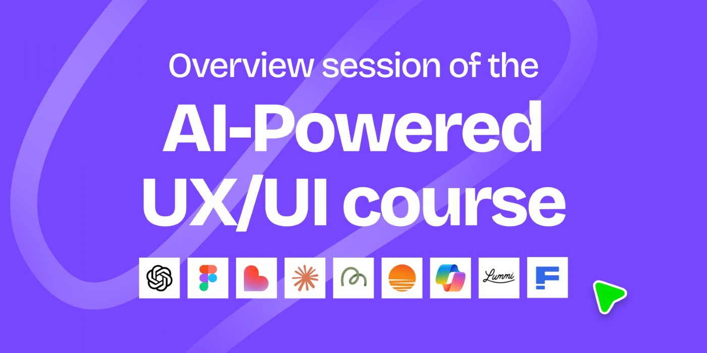 Overview session of the AI-Powered UX/UI course Tickets, September 17 ...