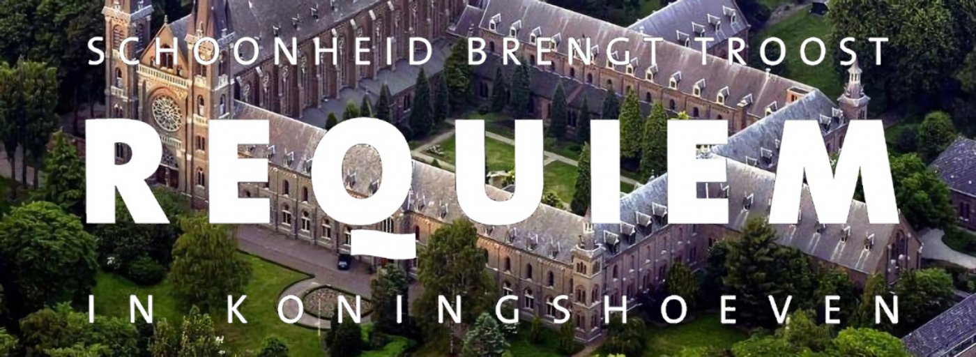 Requiem in Koningshoeven