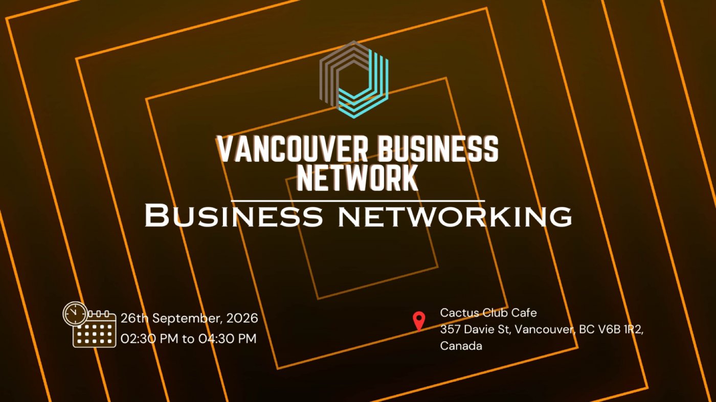 VANCOUVER BUSINESS NETWORK | BUSINESS NETWORKING 2026