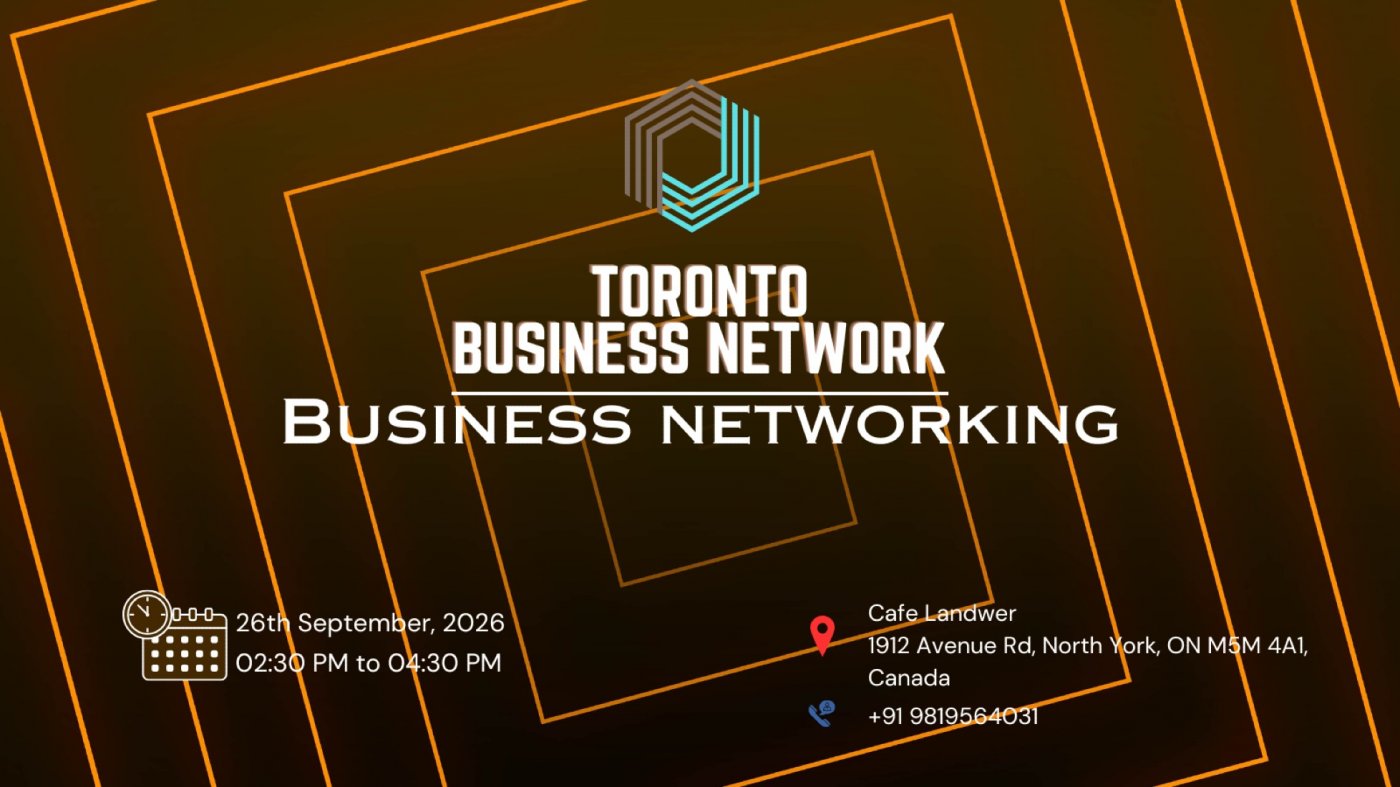 TORONTO BUSINESS NETWORK | BUSINESS NETWORKING 2026