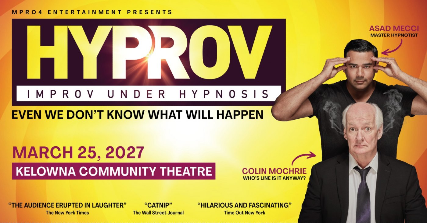 Hyprov: Improv Under Hypnosis Comedy Show (KELOWNA)