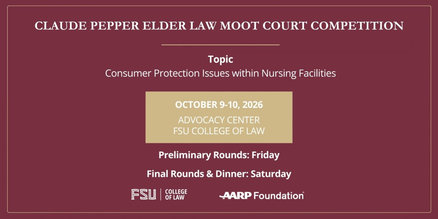 Claude Pepper Elder Law Moot Court Competition