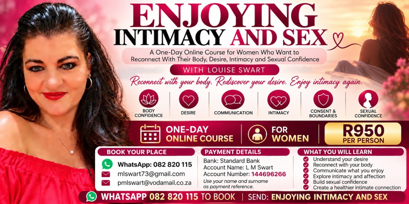 ENJOYING INTIMACY AND SEX - Course with Louise Swart