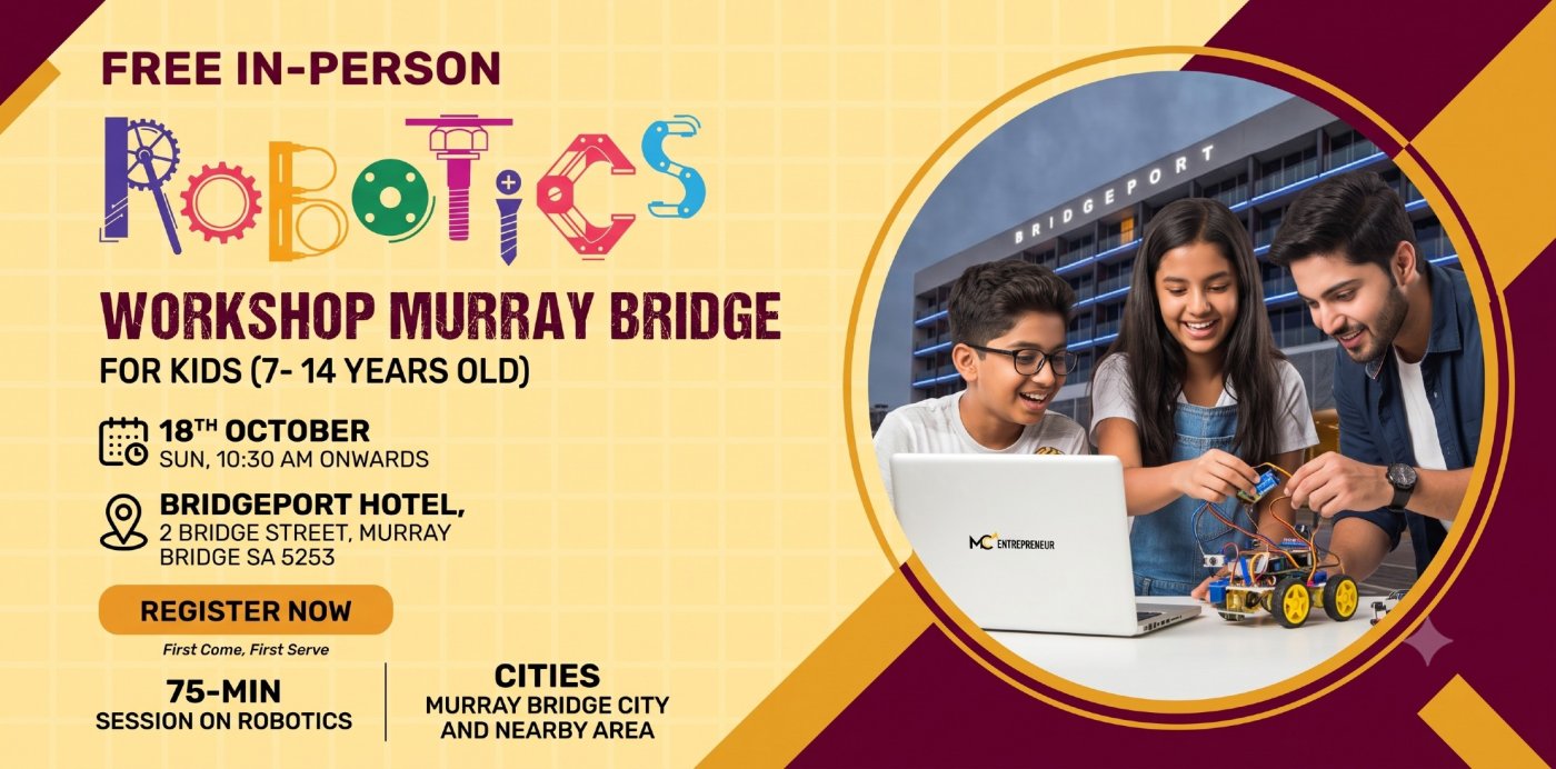 Free Robotics Workshop For Kids at Murray Bridge (7-14yrs)