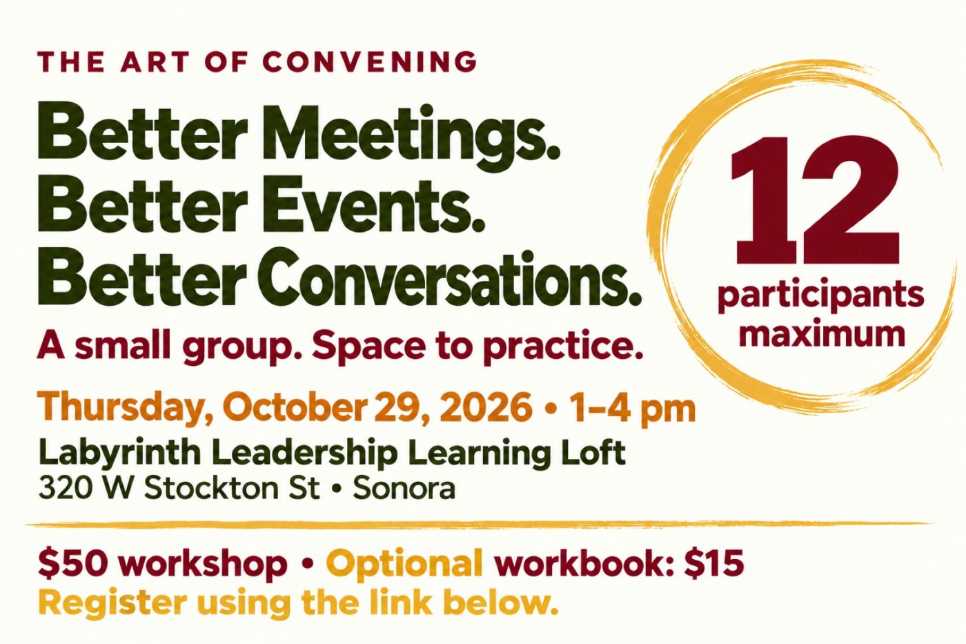 Workshop: Better Meetings. Better Events. Better Conversations ...