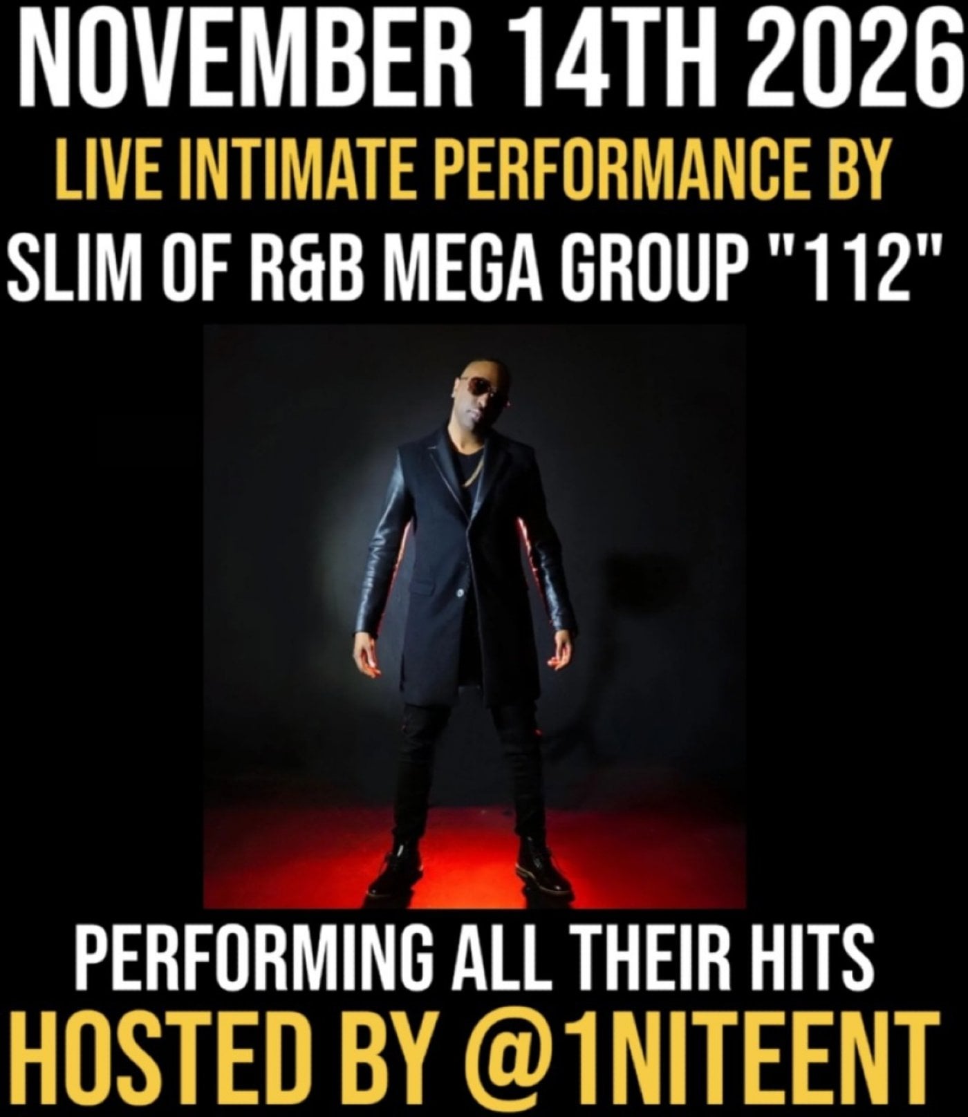 @OFFICIALSLIM_ OF R&B MEGA GROUP 112 PERFORMING THEIR HITS LIVE – HOSTED BY @1NITEENT & FRIENDS