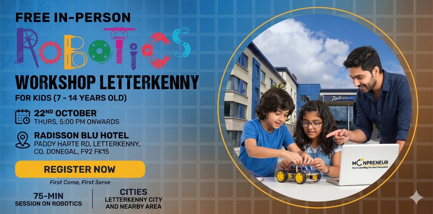 Free Robotics Workshop For Kids at Letterkenny (7-14yrs) Tickets ...
