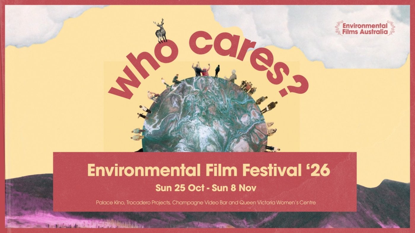 Environmental Film Festival 26, Collins Place, 45 Collins St, Melbourne ...