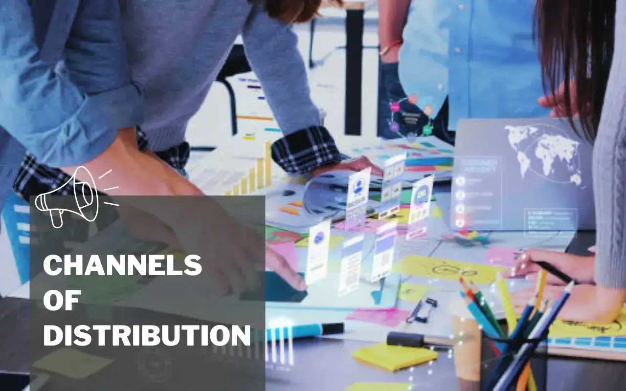 Channels of distribution