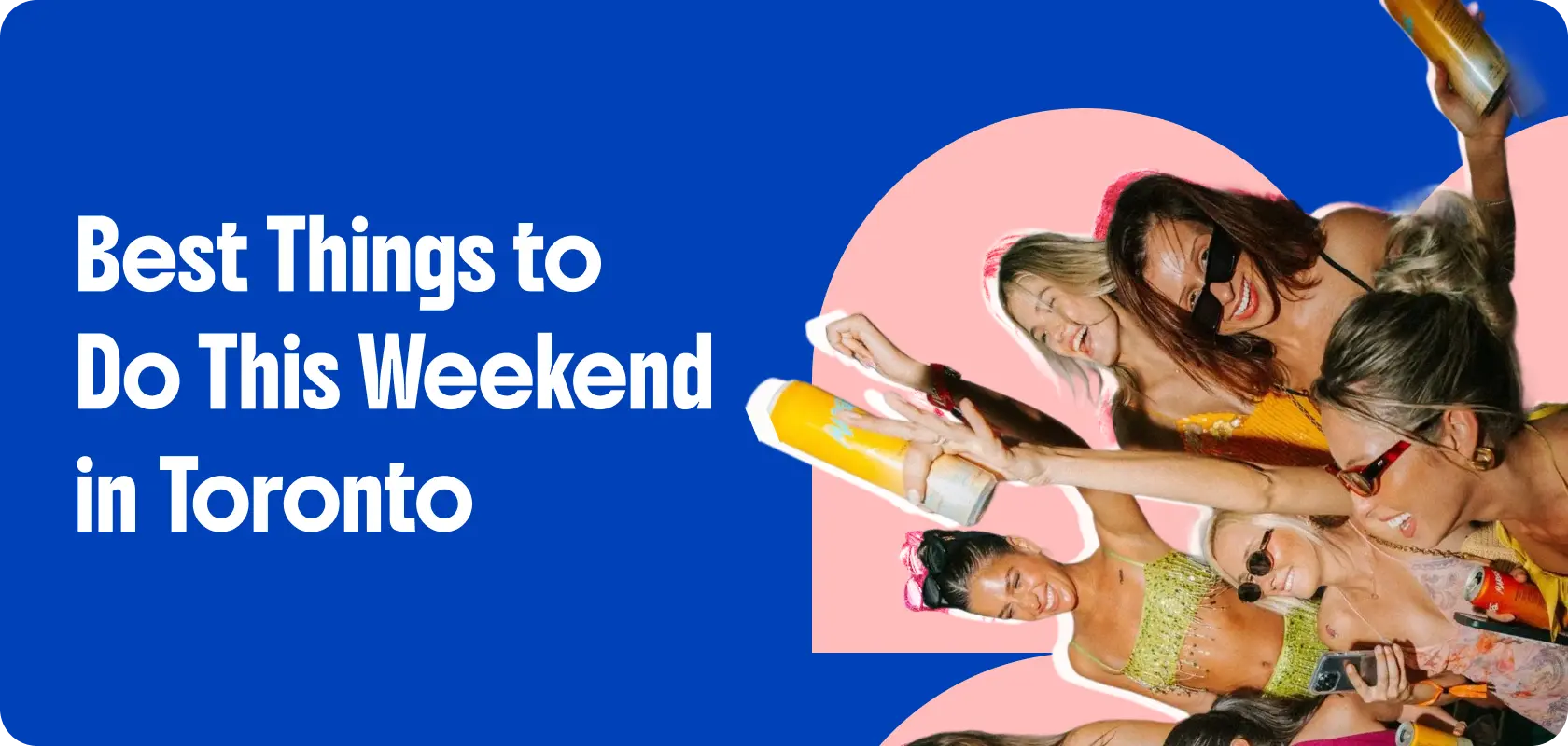 best things to do this weekend in toronto