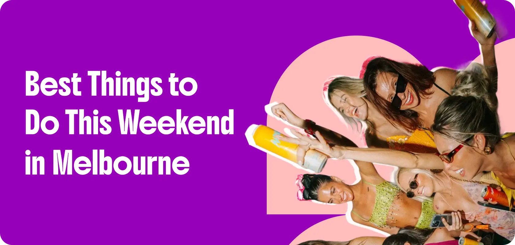 best things to do this weekend in Melbourne